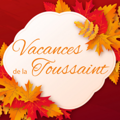 Vacances de la Toussaint